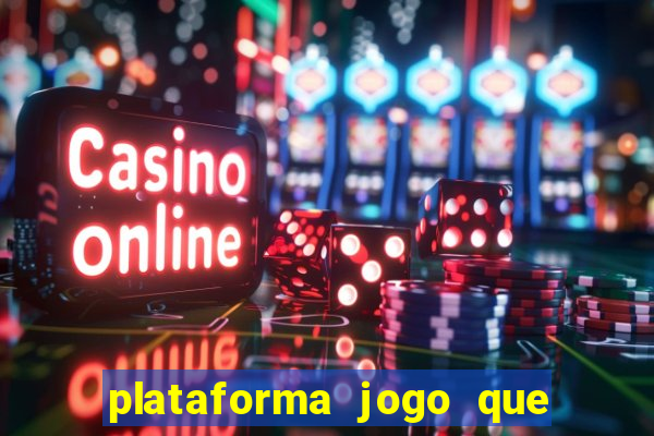 plataforma jogo que paga no cadastro